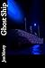 Ghost Ship