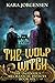 The Wolf Witch (The Ingenio...