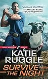 Survive the Night by Katie Ruggle