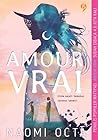 Amour Vrai by Naomi Octa