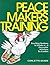 Peacemakers In Training Manual