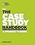 The Case Study Handbook: A ...