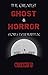 The Greatest Ghost and Horr...