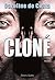 Cloné: Roman (Science-fiction) (French Edition)