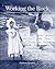 Working the Rock: Newfoundland and Labrador in the Photographs of Edith S. Watson, 1890-1930