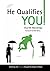 He Qualifies You!: Inheriti...