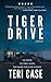 Tiger Drive