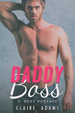 Daddy Boss (Kindle Edition)
