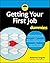 Getting Your First Job For ...