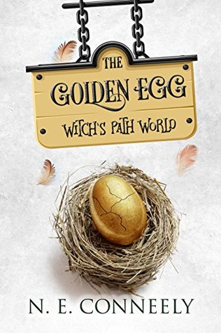 The Golden Egg (Witch's Path World Book 4)
