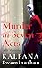 Murder in Seven Acts by Kalpana Swaminathan