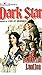 Dark Star (Dark, #2)