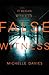 False Witness (DC Maggie Neville, #3)