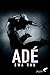 Adé by Ewa Rau