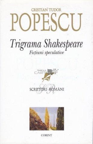 TRIGRAMA SHAKESPEARE - FICTIUNI SPECULATIVE (Paperback)