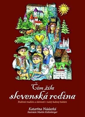 Čím žila slovenská rodina