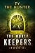 The World Keepers, Book 2 - Roblox Fantasy by Ty The Hunter