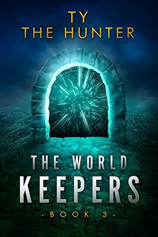 The World Keepers, Book 3 - Roblox Fantasy (The World Keepers, #3)