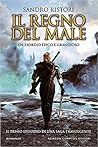 Il regno del male by Sandro Ristori