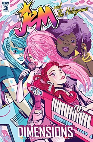 Jem and the Holograms: Dimensions #3 (Kindle Edition)