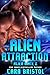 Alien Attraction (Alien Mat...