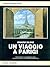 Un viaggio a Parigi