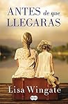Book cover for Antes de que llegaras