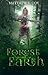 The Forest Beyond the Earth by Matthew S. Cox The Forest Beyond the Earth by Matthew S. Cox