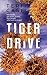 Tiger Drive