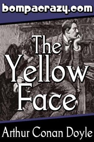 The Adventure of the Yellow Face