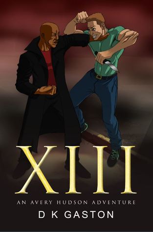 13 (Avery Hudson Adventure #1)