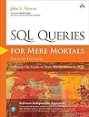 SQL Queries for Mere Mortals: A Hands-On Guide to Data Manipulation in SQL Book cover for SQL Queries for Mere Mortals: A Hands-On Guide to Data Manipulation in SQL