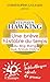Une brève histoire du temps. Du Big Bang aux trous noirs by Stephen Hawking