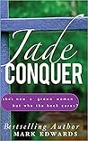 Jade Conquer