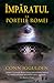Imparatul - La portile Romei by Conn Iggulden