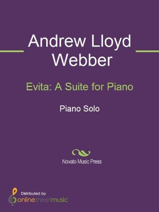 Evita: A Suite for Piano Sheet Music (Kindle Edition)