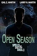 Open Season (Spells, Salt, & Steel, #2)