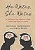 He Writes, She Writes: A Dialogue of Contrasting Views Written in Verse