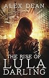 The Rise of Lula Darling (Lula Darling #3)