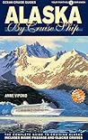 Alaska By Cruise ...