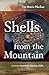Shells from the Mountain