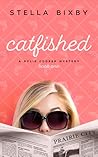Catfished by Stella Bixby