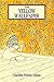 The Yellow Wallpaper by Charlotte Perkins Gilman
