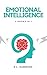 Emotional Intelligence: 3 B...