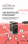 Les batailles d'Internet Les batailles d'Internet