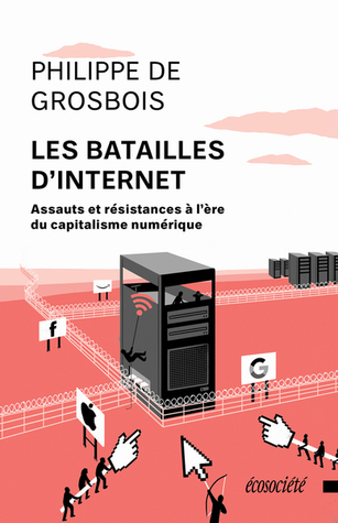Les batailles d'Internet
