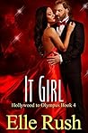 It Girl (Hollywood to Olympus, #4)