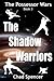 The Shadow Warriors: The Po...