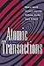 Atomic Transactions: In Concurrent and Distributed Systems (The Morgan Kaufmann Series in Data Management Systems)