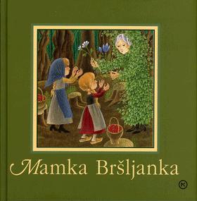 Mamka Bršljanka